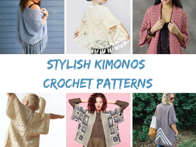 Stylish Kimonos Crochet Patterns