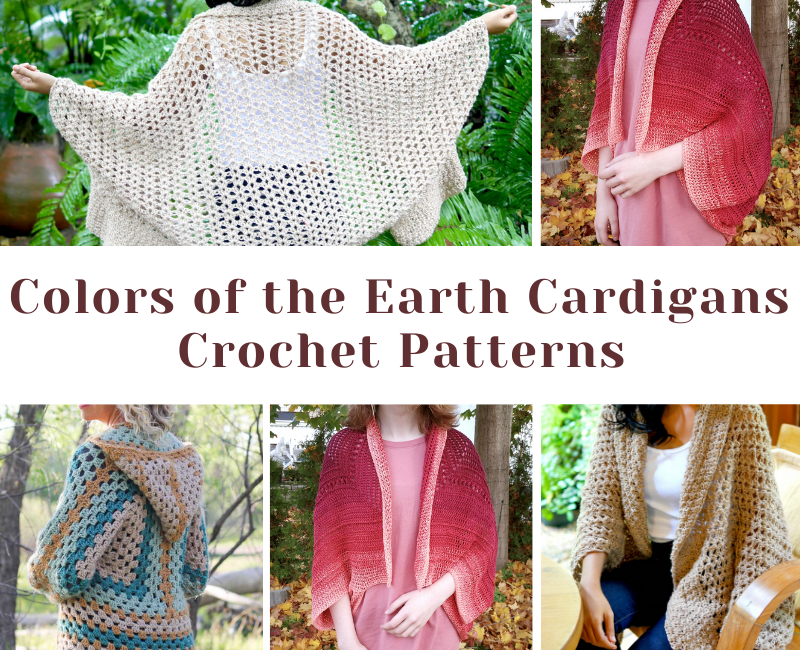 Colors of the earth cardigans crochet patterns.